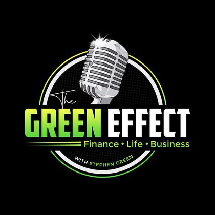 The Green Effect podcast with Stephen Green